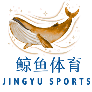 jingyu·鲸鱼体育